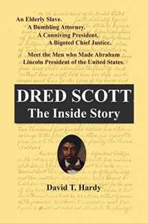 9781795066631-1795066636-Dred Scott: The Inside Story