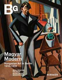 9783777439044-3777439045-Magyar Modern: Hungarian Art in Berlin 1910–1933