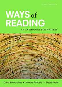 9781319040147-1319040144-Ways of Reading: An Anthology for Writers