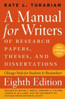 9780226816371-0226816370-A Manual for Writers of Research Papers, Theses, and Dissertations, Eighth Edition: Chicago Style for Students and Researchers (Chicago Guides to Writing, Editing, and Publishing)