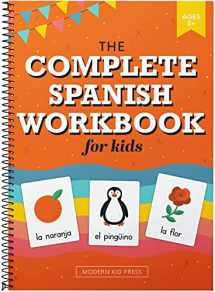9781952842320-1952842328-The Spanish Workbook for Kids: A Fun and Easy Beginner's Guide to Learning Spanish for Kids Grades K-5: Learn the Alphabet, Numbers, Colors, Shapes, Senses, Seasons and Other Essential Concepts