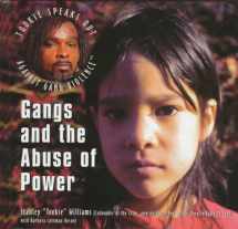 9780823923465-0823923460-Gangs and the Abuse of Power (Tookie Speaks Out Against Gang Violence)