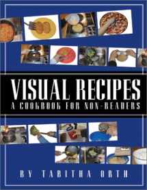 9780966526622-0966526627-Visual Recipes: A Cookbook for Non-Readers