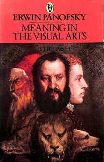 9780140550870-0140550879-Meaning in the Visual Arts (Peregrine Books)