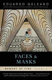 9781568584454-1568584458-Faces and Masks: Memory of Fire, Volume 2 (Volume 2) (Memory of Fire Trilogy)