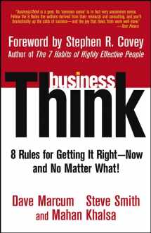 9780471430667-0471430668-businessThink: Rules for Getting It Right--Now, and No Matter What!