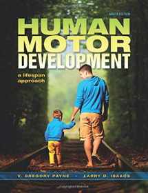 9781621590439-1621590437-Human Motor Development: A Lifespan Approach