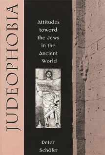 9780674487789-0674487788-Judeophobia: Attitudes toward the Jews in the Ancient World