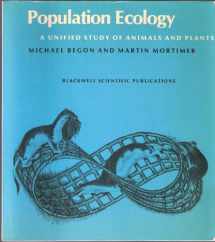 9780632006670-0632006676-Population Ecology: A Unified Study of Animals and Plants