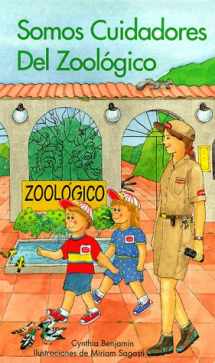 9780812064155-0812064151-Somos Cuidadores Del Zoologico (Spanish Edition)
