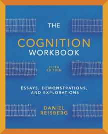 9780393919325-0393919323-The Cognition Workbook: for Cognition: Exploring the Science of the Mind, Fifth Edition