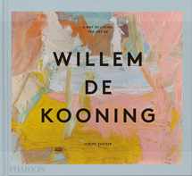 9781838666552-1838666559-A Way of Living: The Art of Willem de Kooning
