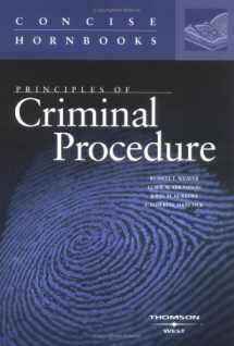9780314262516-0314262512-Principles of Criminal Procedure (Concise Hornbook Series)