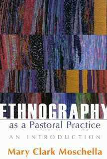 9780829817744-0829817743-Ethnography As A Pastoral Practice: An Introduction