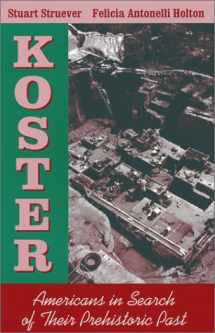 9781577661672-1577661672-Koster: Americans in Search of Their Prehistoric Past