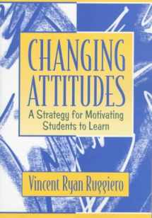 9780205269723-0205269729-Changing Attitudes: A Strategy for Motivating Students to Learn