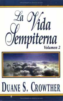 9780882907000-088290700X-La Vida Sempiterna, Volumen 2 (Spanish Edition)