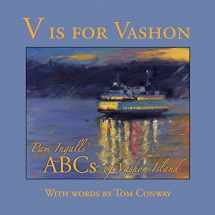 9781633980235-1633980235-V Is for Vashon: Pam Ingalls' Abcs of Vashon Island