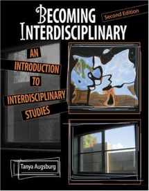 9780757526473-0757526470-Becoming Interdisciplinary: An Introduction to Interdisciplinary Studies