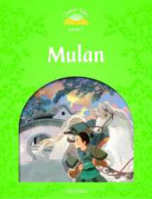 9780194100069-0194100065-Classic Tales Second Edition: Level 3: Mulan
