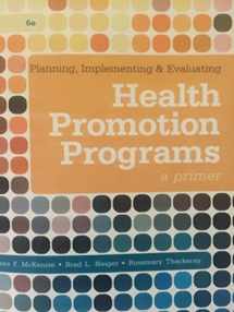 9780321788504-0321788508-Planning, Implementing, & Evaluating Health Promotion Programs: A Primer (6th Edition)