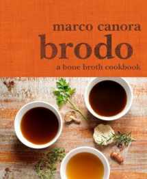 9780553459500-0553459503-Brodo: A Bone Broth Cookbook