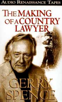 9781559274067-1559274069-The Making of a Country Lawyer