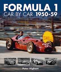 9781910505441-1910505447-Formula 1: Car by Car 1950-59: 1950-59 (Formula 1 CBC)