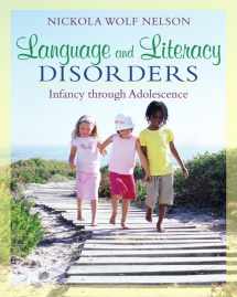 9780205501786-0205501788-Language and Literacy Disorders: Infancy through Adolescence