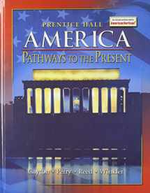 9780131335080-0131335081-America: Pathways to the Present
