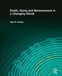 9780205790760-0205790763-Death, Dying and Bereavement in a Changing World