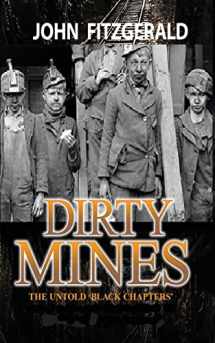 9781519654878-1519654871-Dirty Mines: Coal Mining in Pennsylvania