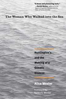 9780300158618-0300158610-The Woman Who Walked into the Sea: Huntington's and the Making of a Genetic Disease