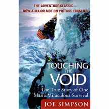 9780060730550-0060730552-Touching the Void: The True Story of One Man's Miraculous Survival