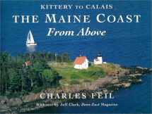 9780892724956-0892724951-The Maine Coast From Above: Kittery to Calais