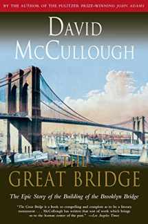 9780671457112-067145711X-The Great Bridge: The Epic Story of the Building of the Brooklyn Bridge
