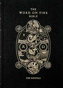 9781943243549-1943243549-The Word on Fire Bible (Volume I): The Gospels (Hardcover) (Word on Fire Bible Series)