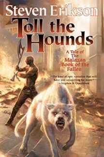 9780765316547-0765316544-Toll the Hounds: Book Eight of The Malazan Book of the Fallen (Malazan Book of the Fallen, 8)