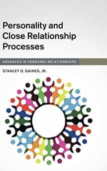 9781107109681-110710968X-Personality and Close Relationship Processes (Advances in Personal Relationships)