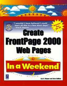 9780761519294-0761519297-Create Frontpage 2000 Web Pages in a Weekend