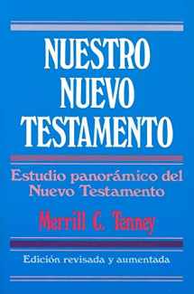 9780825417160-0825417163-Nuestro Nuevo Testamento (Spanish Edition)