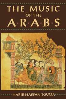 9781574670813-1574670816-The Music of the Arabs Book (Paperback) (Amadeus)