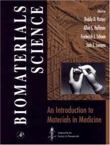 9780125824606-0125824602-Biomaterials Science: An Introduction to Materials in Medicine