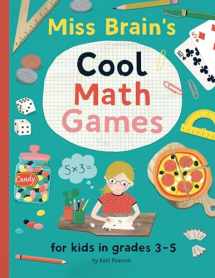 9781695499454-169549945X-Miss Brain's Cool Math Games: for kids in grades 3-5
