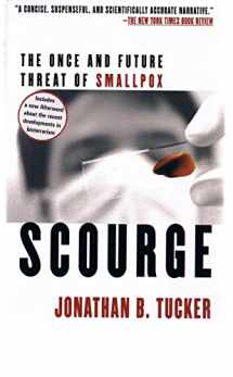 9780802139399-0802139396-Scourge: The Once and Future Threat of Smallpox