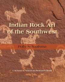 9780826309136-0826309135-Indian Rock Art of the Southwest (School of American Research Southwest Indian Arts Series)