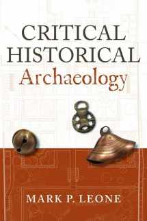 9781598743968-1598743961-Critical Historical Archaeology