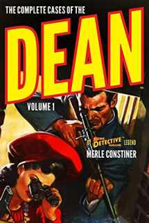 9781618272751-1618272756-The Complete Cases of The Dean, Volume 1 (The Dime Detective Library)