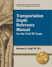 9781591260943-1591260949-Transportation Depth Reference Manual for the Civil PE Exam