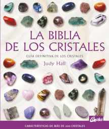 9788484451143-8484451143-La biblia de los cristales: Guía definitiva de los cristales - Características de más de 200 cristales (Cuerpo-Mente / Body-Mind) (Spanish Edition)